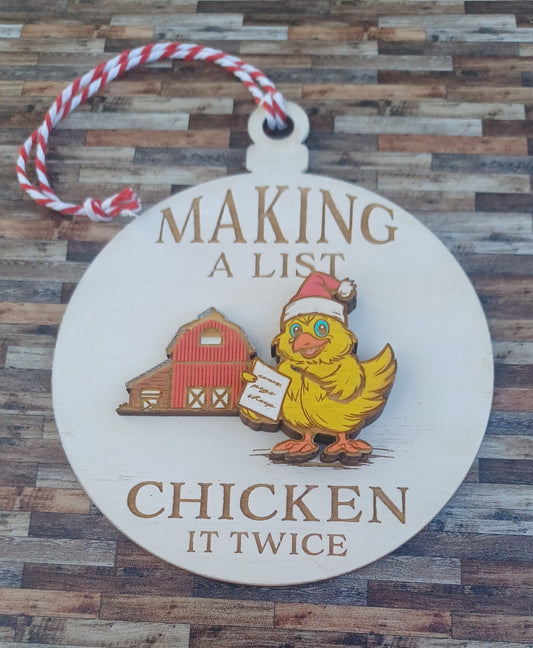 Ornament, Chicken it Twice